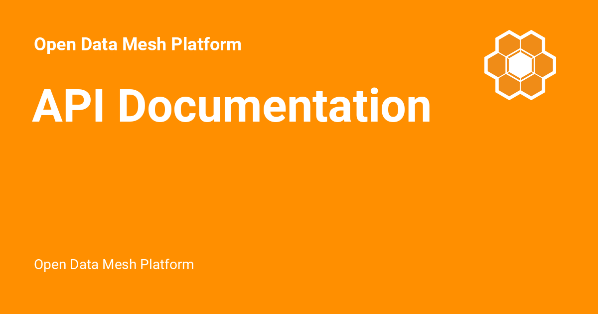 Api documentation open data mesh platform